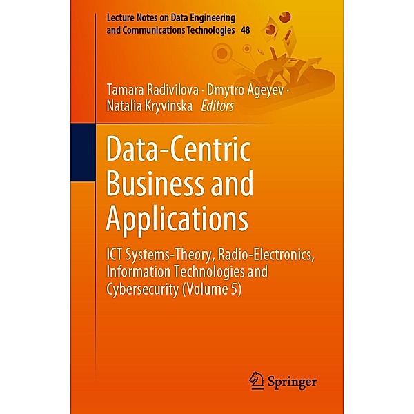 Data-Centric Business and Applications / Lecture Notes on Data Engineering and Communications Technologies Bd.48