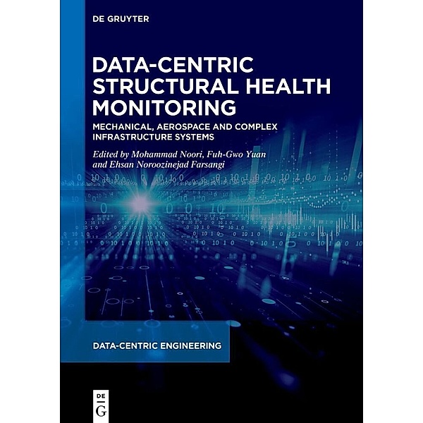 Data-Centric Engineering / Data-Centric Structural Health Monitoring