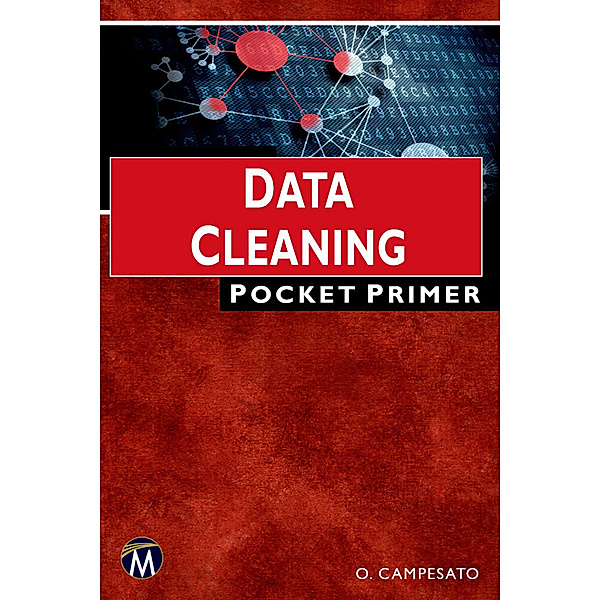 Data Cleaning Pocket Primer, Oswald Campesato