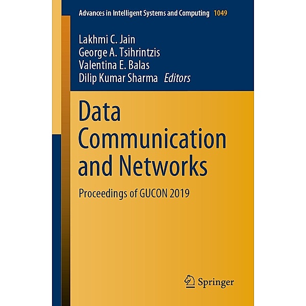 Data Communication and Networks / Advances in Intelligent Systems and Computing Bd.1049