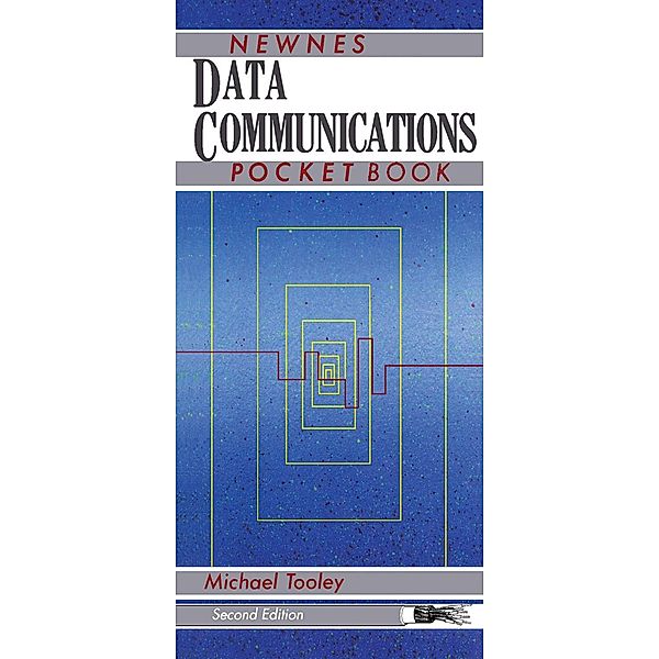 Data Communications Pocket Book, Michael Tooley
