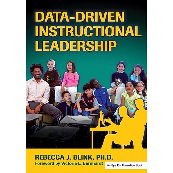 Data-Driven Instructional Leadership, Rebecca J. Blink
