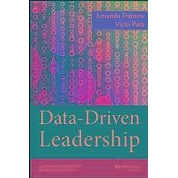 Data-Driven Leadership / JB Leadership Library in Education, Amanda Datnow, Vicki Park