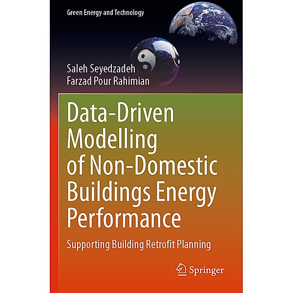 Data-Driven Modelling of Non-Domestic Buildings Energy Performance, Saleh Seyedzadeh, Farzad Pour Rahimian