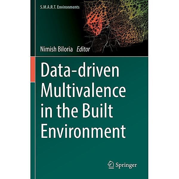 Data-driven Multivalence in the Built Environment