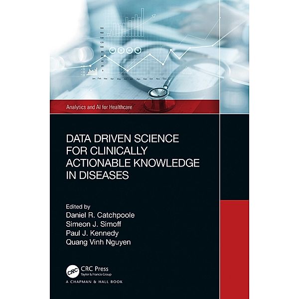 Data Driven Science for Clinically Actionable Knowledge in Diseases