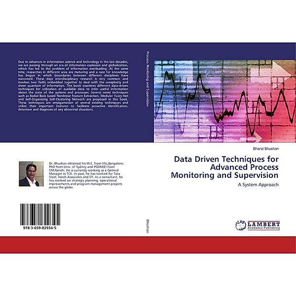 Data Driven Techniques for Advanced Process Monitoring and Supervision, Bharat Bhushan