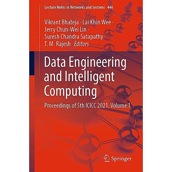 Data Engineering and Intelligent Computing / Lecture Notes in Networks and Systems Bd.446