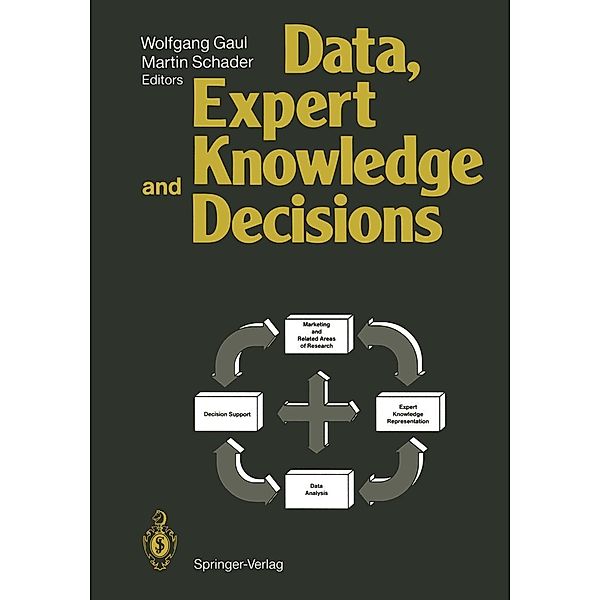 Data, Expert Knowledge and Decisions