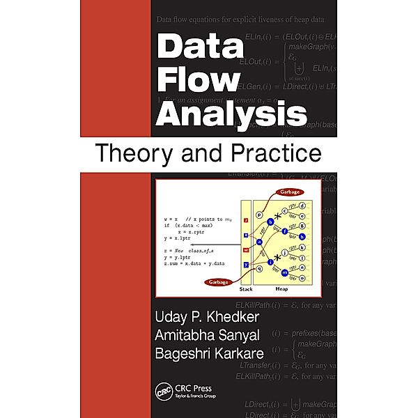 Data Flow Analysis, Uday Khedker, Amitabha Sanyal, Bageshri Sathe