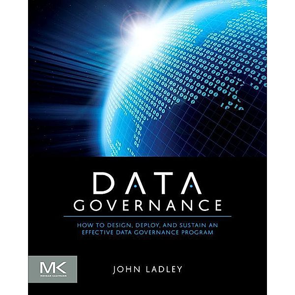 Data Governance, John Ladley