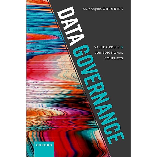 Data Governance, Anke Sophia Obendiek