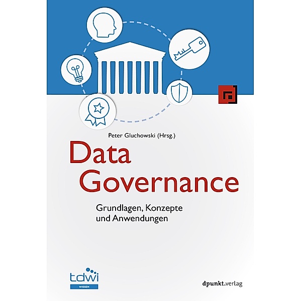 Data Governance / Edition TDWI, Peter Gluchowski