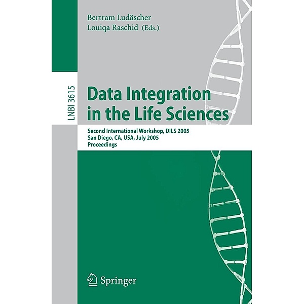 Data Integration in the Life Sciences / Lecture Notes in Computer Science Bd.3615