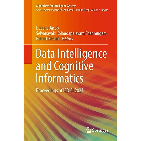 Data Intelligence and Cognitive Informatics / Algorithms for Intelligent Systems