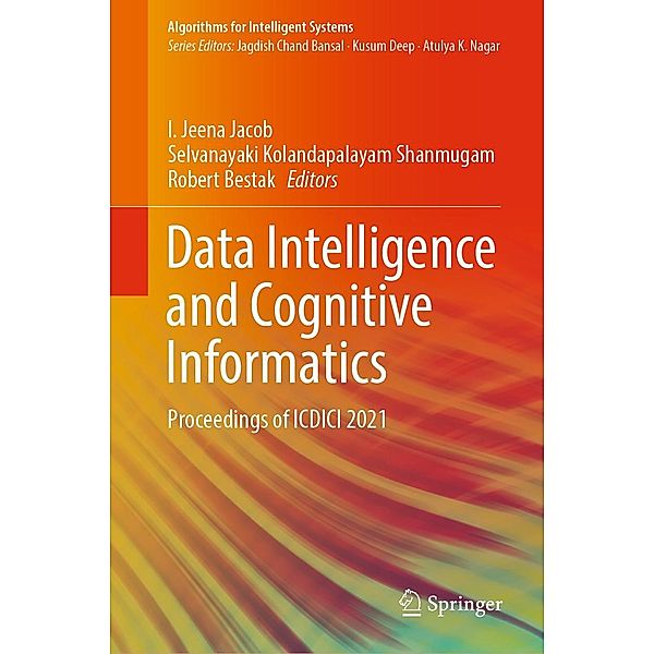 Data Intelligence and Cognitive Informatics / Algorithms for Intelligent Systems