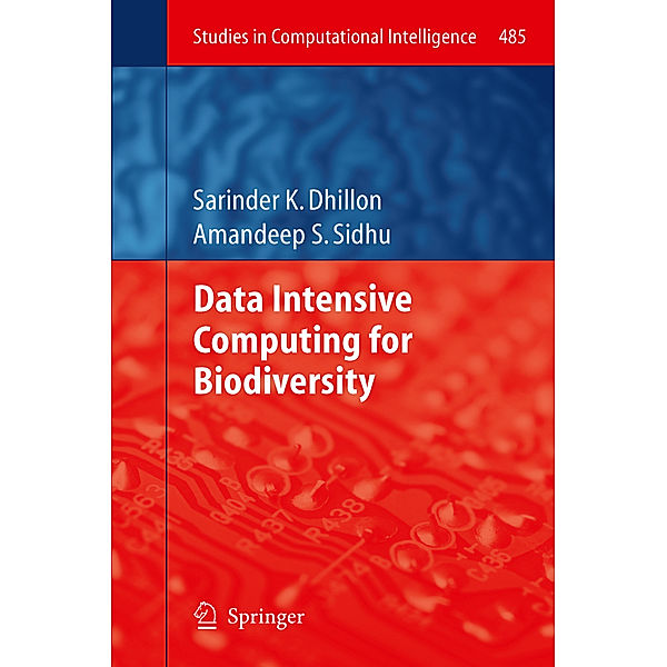 Data Intensive Computing for Biodiversity, Sarinder K. Dhillon, Amandeep S. Sidhu