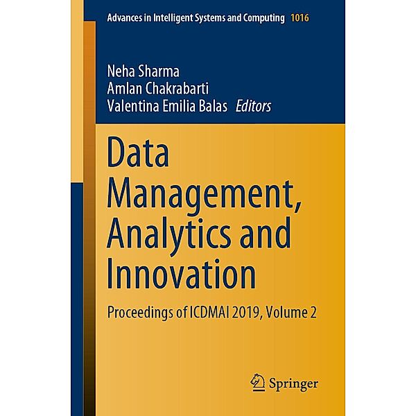 Data Management, Analytics and Innovation / Advances in Intelligent Systems and Computing Bd.1016