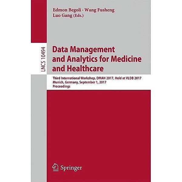 Data Management and Analytics for Medicine and Healthcare