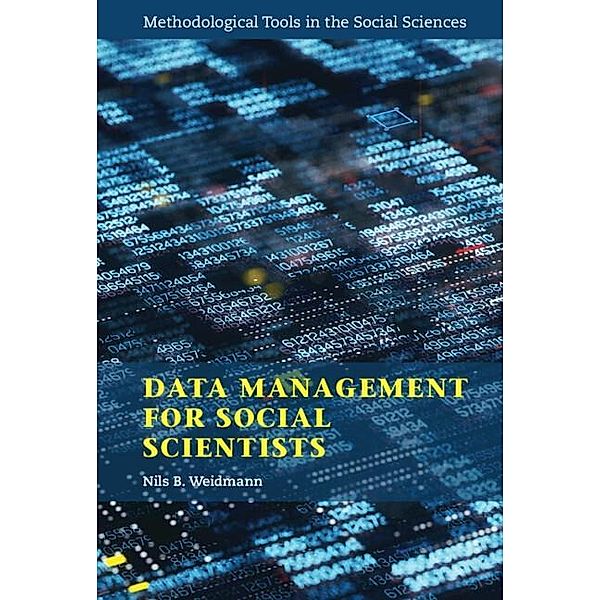 Data Management for Social Scientists, Nils B. Weidmann