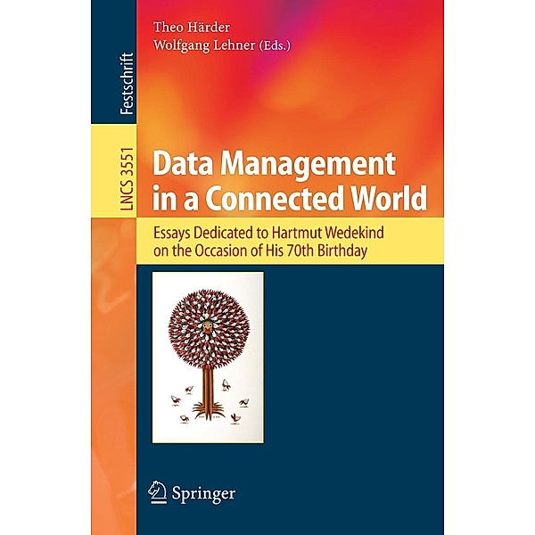 Data Management in a Connected World / Lecture Notes in Computer Science Bd.3551