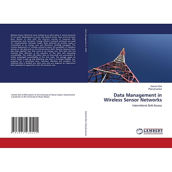Data Management in Wireless Sensor Networks, Cosmin Dini, Pascal Lorenz