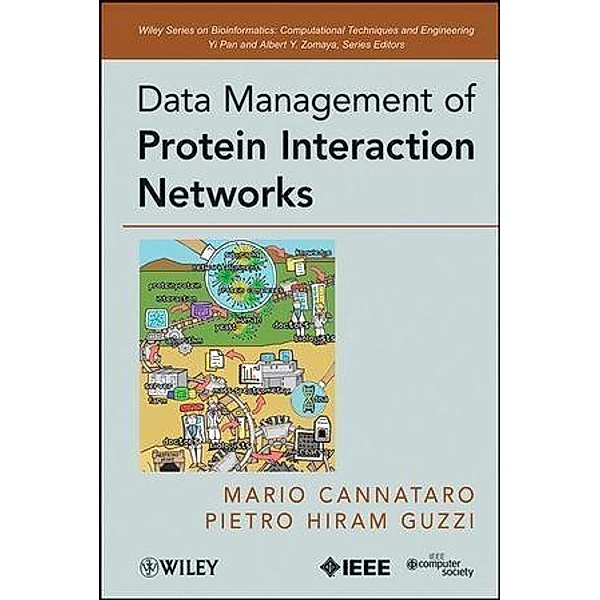 Data Management of Protein Interaction Networks, Mario Cannataro, Pietro H. Guzzi