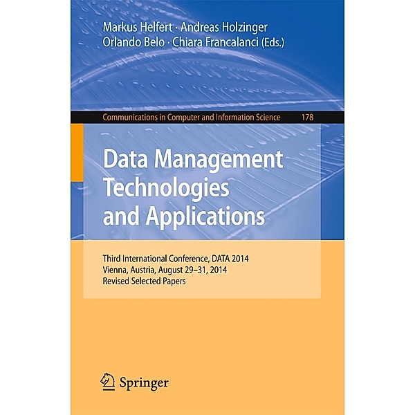Data Management Technologies and Applications / Communications in Computer and Information Science Bd.178