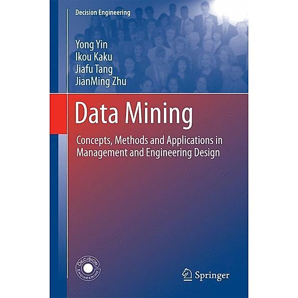 Data Mining, Yong Yin, Ikou Kaku, Jiafu Tang