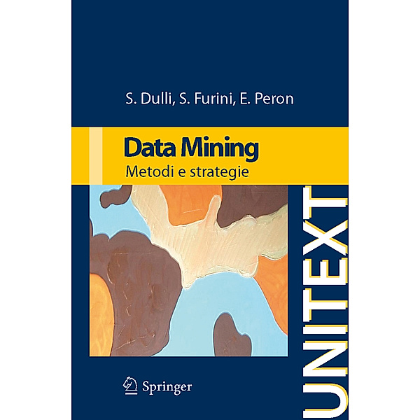 Data mining, Susi Dulli, Sara Furini, Edmondo Peron
