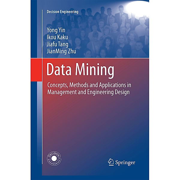 Data Mining, Yong Yin, Ikou Kaku, Jiafu Tang, Jianming Zhu