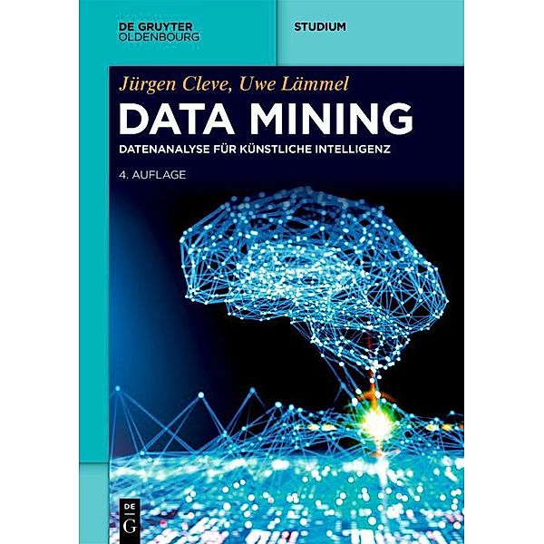 Data Mining, Jürgen Cleve, Uwe Lämmel