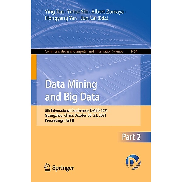 Data Mining and Big Data / Communications in Computer and Information Science Bd.1454