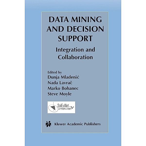 Data Mining and Decision Support / The Springer International Series in Engineering and Computer Science Bd.745