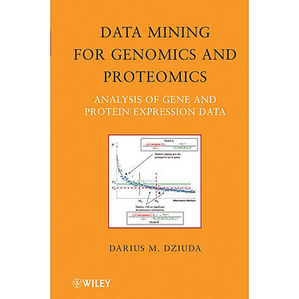 Data Mining for Genomics and Proteomics, Darius M. Dziuda
