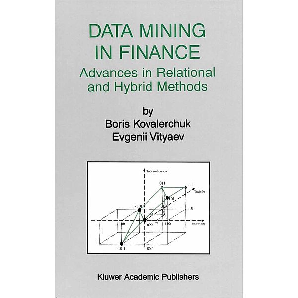 Data Mining in Finance / The Springer International Series in Engineering and Computer Science Bd.547, Boris Kovalerchuk, Evgenii Vityaev