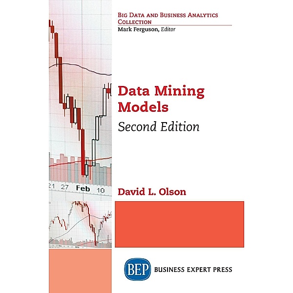 Data Mining Models, Second Edition, David L. Olson