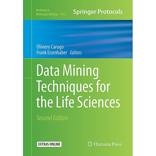 Data Mining Techniques for the Life Sciences