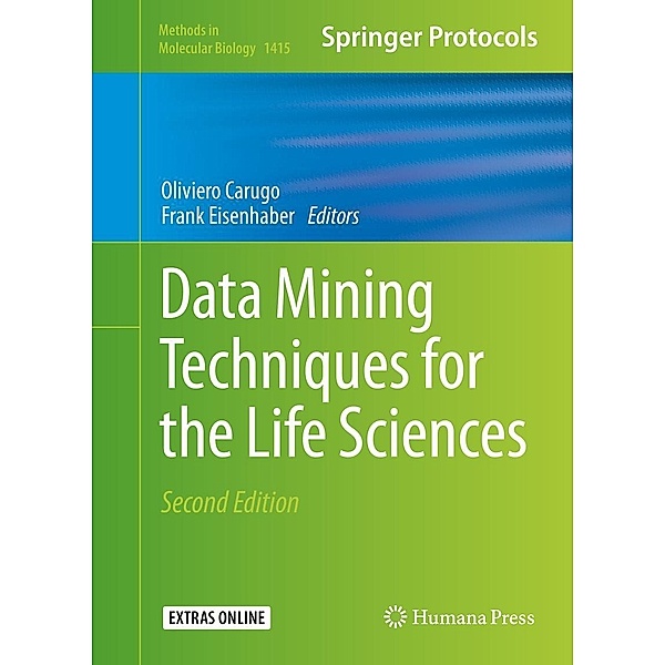 Data Mining Techniques for the Life Sciences / Methods in Molecular Biology Bd.1415