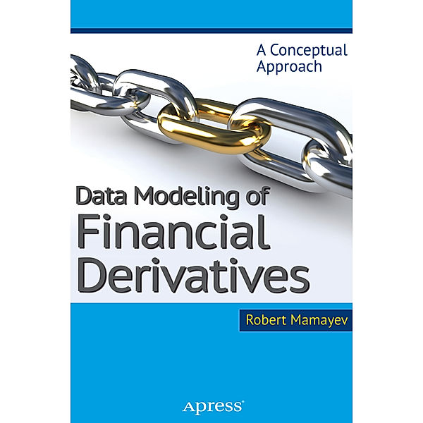 Data Modeling of Financial Derivatives, Robert Mamayev