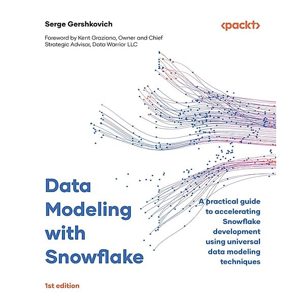 Data Modeling with Snowflake, Serge Gershkovich