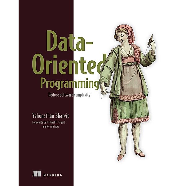 Data-Oriented Programming, Yehonathan Sharvit