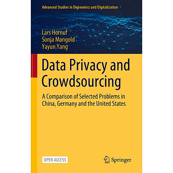 Data Privacy and Crowdsourcing, Lars Hornuf, Sonja Mangold, Yayun Yang