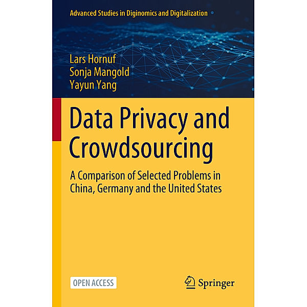 Data Privacy and Crowdsourcing, Lars Hornuf, Sonja Mangold, Yayun Yang