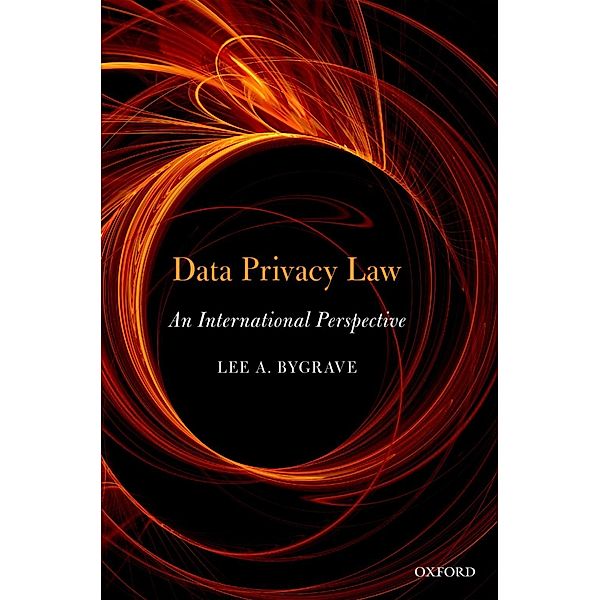 DATA PRIVACY LAW:INT PERSPECTIVE C, Lee Andrew Bygrave