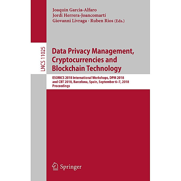 Data Privacy Management, Cryptocurrencies and Blockchain Technology