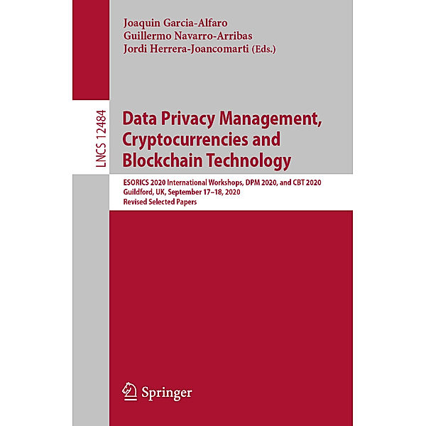 Data Privacy Management, Cryptocurrencies and Blockchain Technology