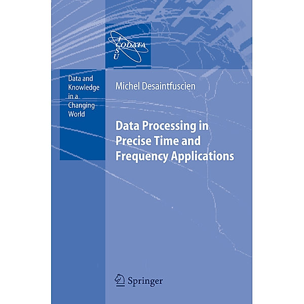 Data Processing in Precise Time and Frequency Applications, M. Desaintfuscien