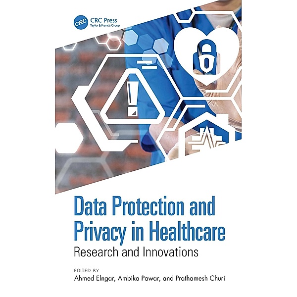 Data Protection and Privacy in Healthcare