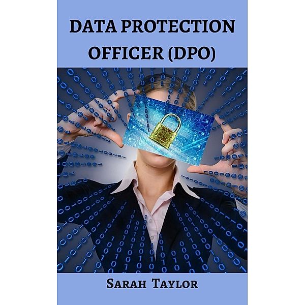 Data Protection Officer, Sarah Taylor